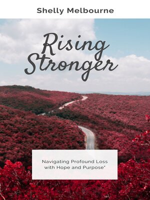 cover image of Rising Stronger
